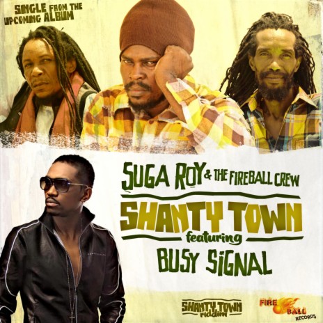 Shanty Town ft. Conrad Crystal, Zareb & Busy Signal