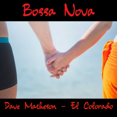 Bossa Nova | Boomplay Music