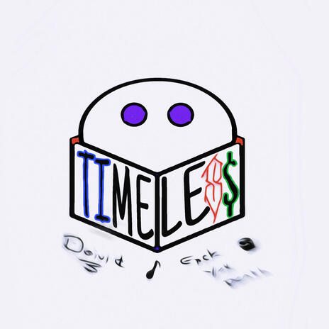 TIMELESS ft. Fxck You Death | Boomplay Music