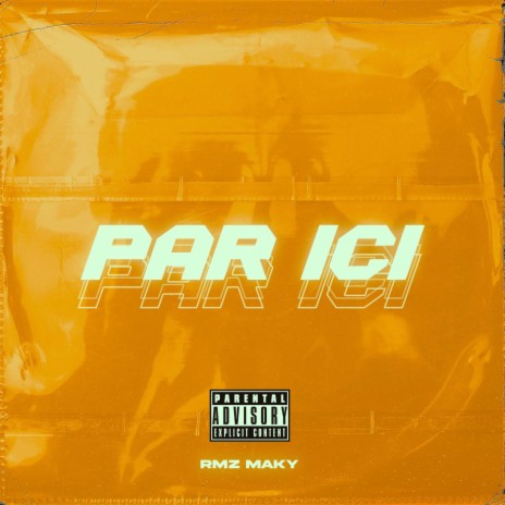 Par ici ft. Maky | Boomplay Music