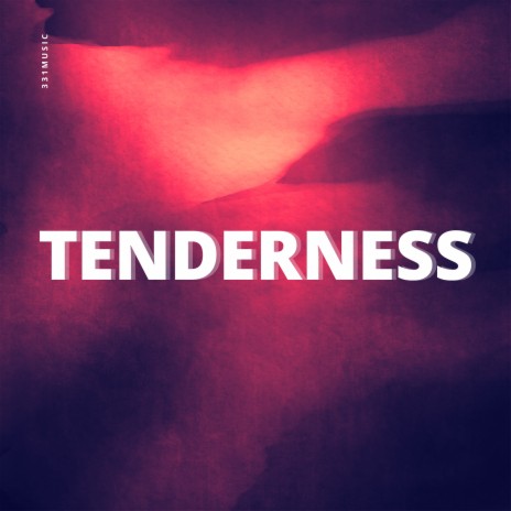 Tenderness | Boomplay Music