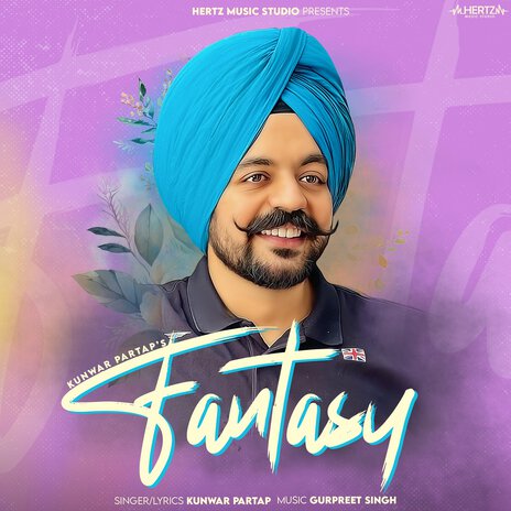 Fantasy ft. Gurpreet Singh | Boomplay Music