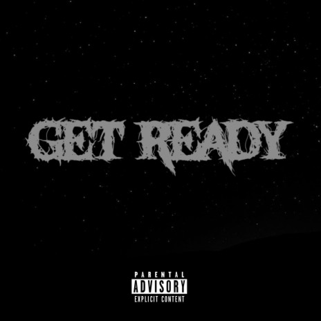 Get Ready | Boomplay Music