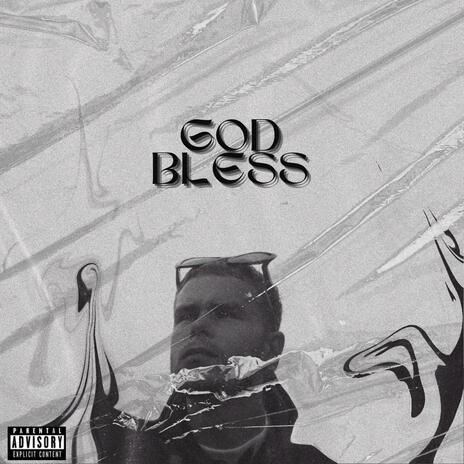 GOD BLESS | Boomplay Music