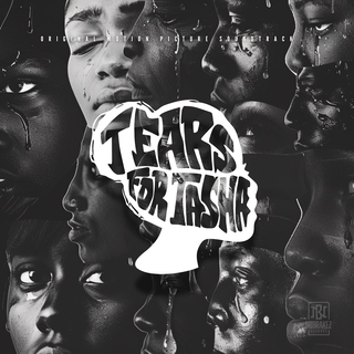 Tears For Tasha (Original Motion Picture Soundtrack)