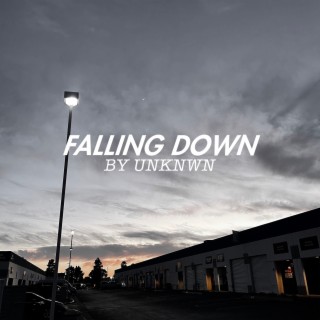 FALLING DOWN