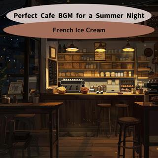 Perfect Cafe Bgm for a Summer Night