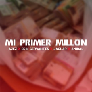 Mi Primer Millon