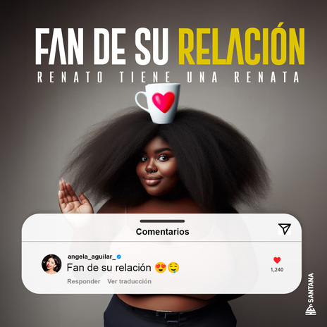 Fan De Su Relación (Renato Tiene Una Renata) | Boomplay Music