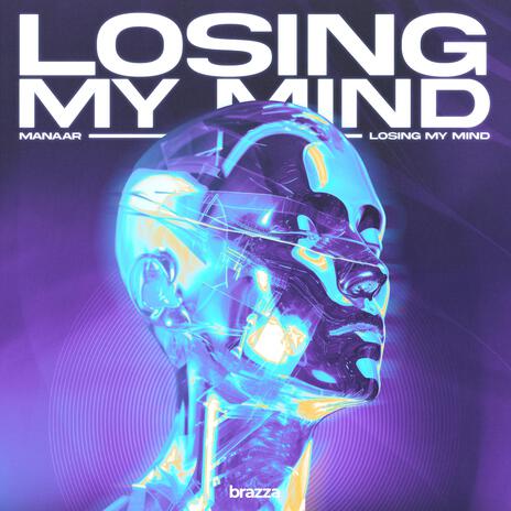 Losing My Mind (Extended Mix) | Boomplay Music