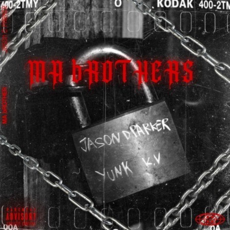 Ma Brothers ft. Yunk K.V | Boomplay Music