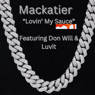 Lovin' My Sauce (Radio Edit)