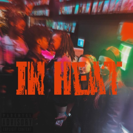 In Heat | Boomplay Music