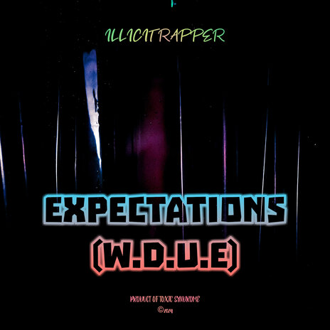 Expectations(W.D.U.E) | Boomplay Music