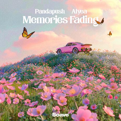 Memories Fading ft. Alyea | Boomplay Music