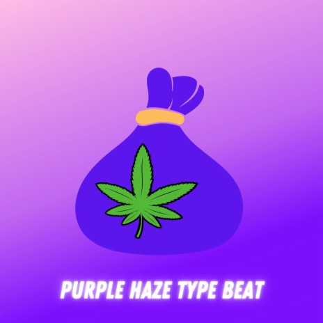 Purple Haze Type Beat | Boomplay Music