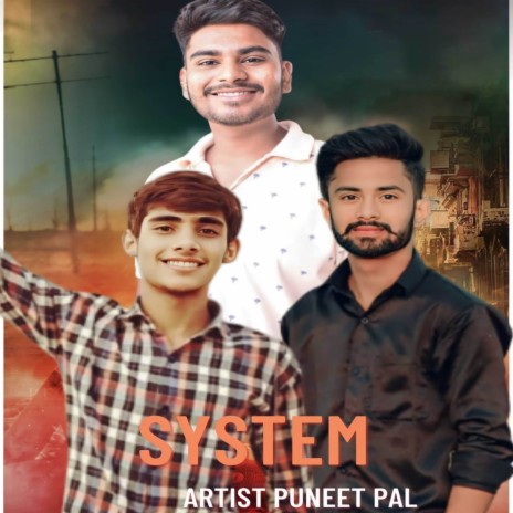 System ft. Manish Saini | Boomplay Music