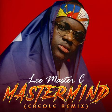 Mastermind (Creole Remix)