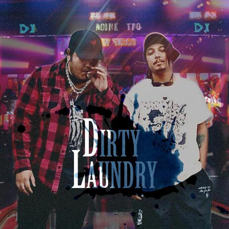 Dirty Laundry ft. Raven Ex | Boomplay Music