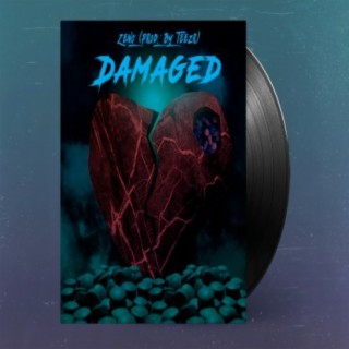 Damaged