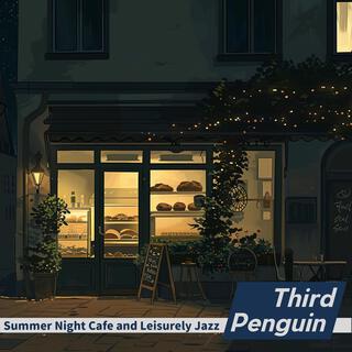 Summer Night Cafe and Leisurely Jazz