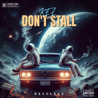 Don't Stall (Prod. Squirl Beats) lyrics | Boomplay Music