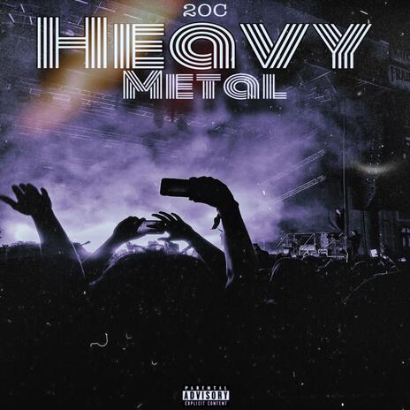 Heavy Metal | Boomplay Music