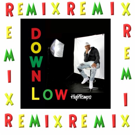 Down Low (Remix) | Boomplay Music