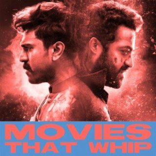 RRR | Movies That Whip