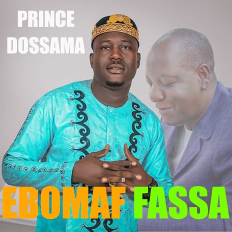 Ebomaf Fassa | Boomplay Music