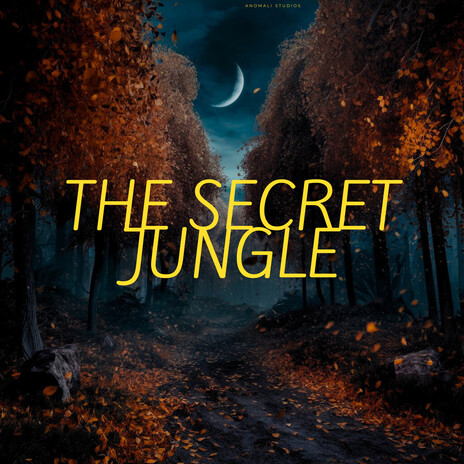 The Secret Jungle | Boomplay Music