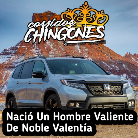 Nació un Hombre Valiente de Noble Valentía | Boomplay Music