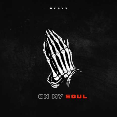 On My Soul | Boomplay Music