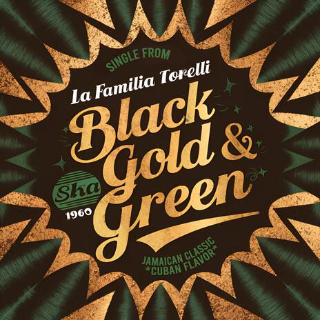 Black, gold & green | Boomplay Music