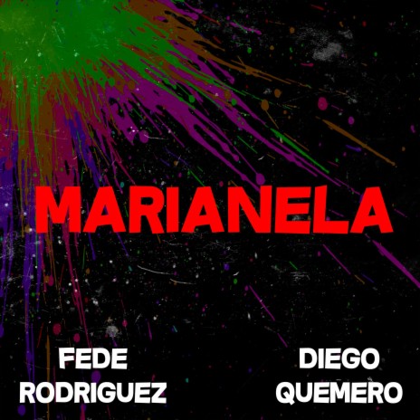 Marianela Guaracha ft. Diego Quemero | Boomplay Music