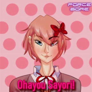 Ohayou Sayori!
