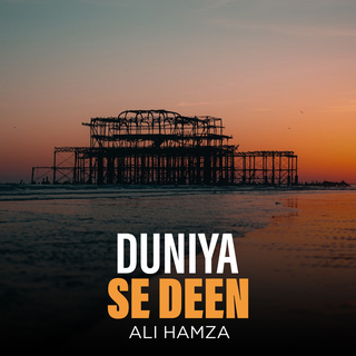 Duniya Se Deen