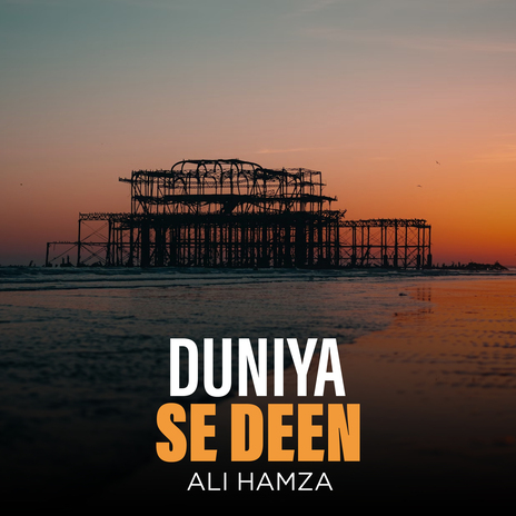 Duniya Se Deen | Boomplay Music