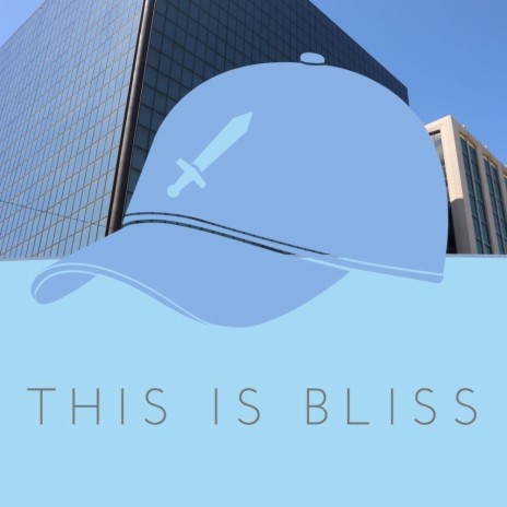 This is Bliss | Boomplay Music
