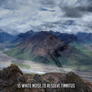 15 White Noise To Resolve Tinnitus