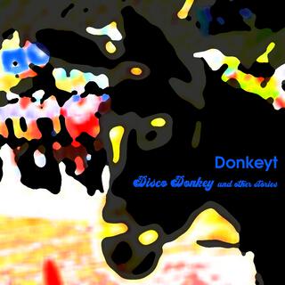 Disco Donkey And Other Stories