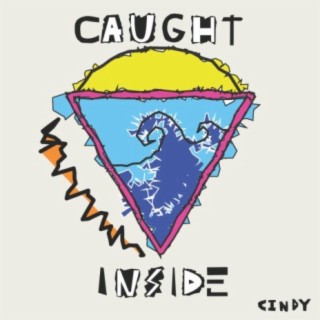 Caught Inside