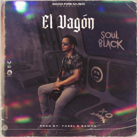 El Vagon ft. Yazel Music | Boomplay Music