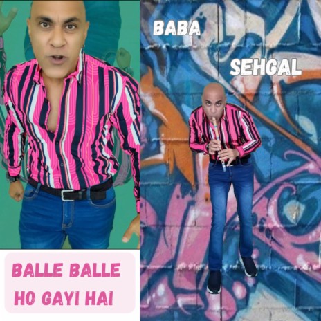 Balle Balle ho gayi Hai | Boomplay Music