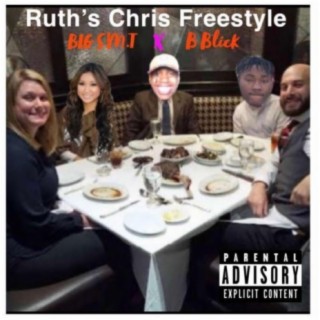 Ruth Chris Freestyle (feat. B Blick)