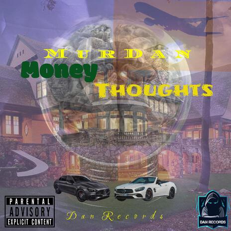 Money Thoughts | Boomplay Music