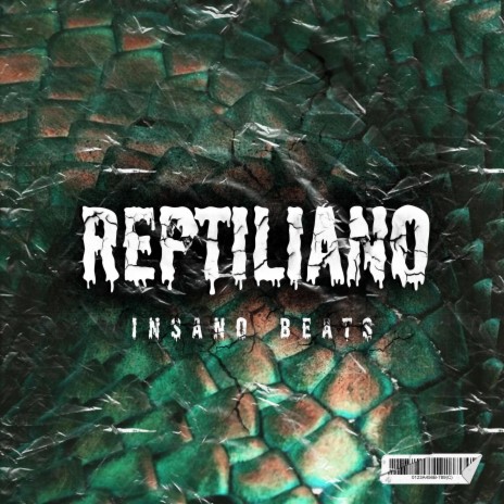 Reptiliano | Boomplay Music