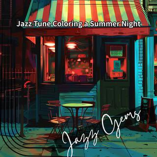 Jazz Tune Coloring a Summer Night