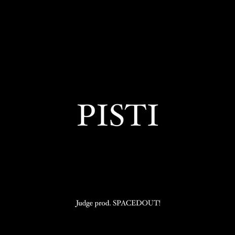 PISTI ft. SPACEDOUT! | Boomplay Music