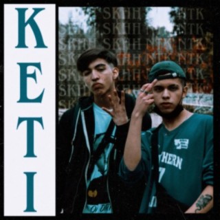 Keti (feat. NoTanKomun)